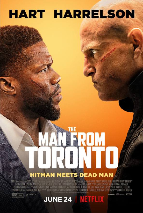 A poster of the movie, the man from toronto.